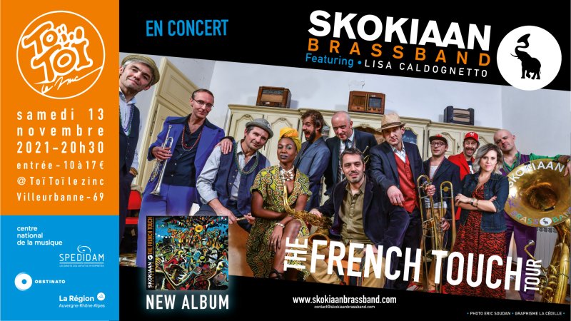 Concert Skokiaan Brass Band featuring Lisa Caldognetto - The French Touch Tour