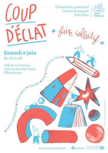 Coup d'éclat #6 - Faire Collectif - Association Jeux Demain