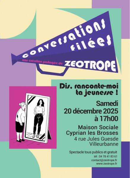 SPECTACLE | Dis, raconte moi ta jeunesse