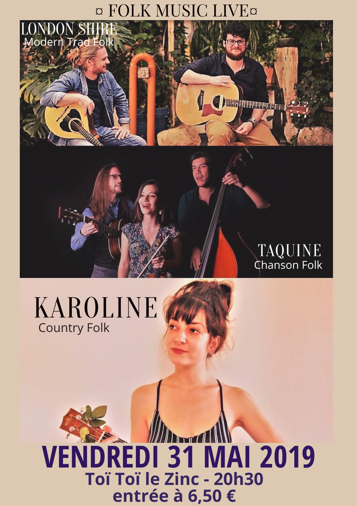 Folk Music Live : Karoline + London Shire + Taquine