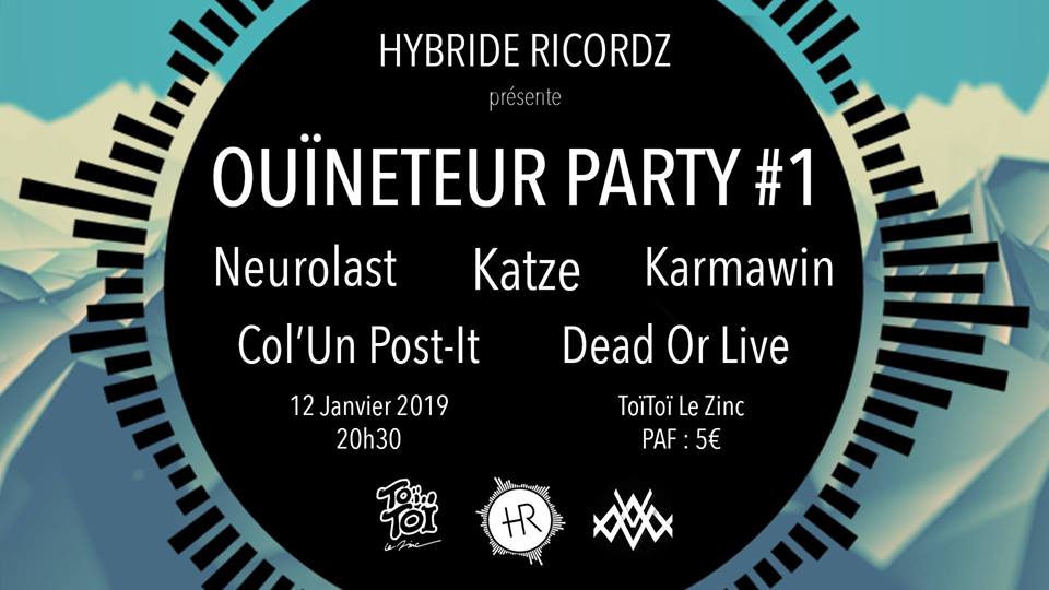 Ouïneteur Party #1
