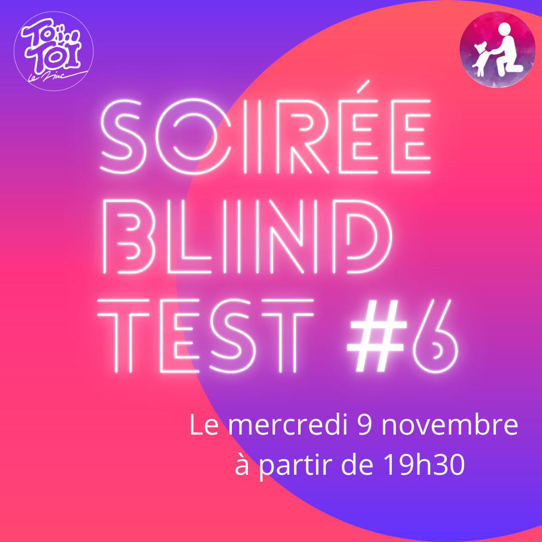 Soirée Blind test #6